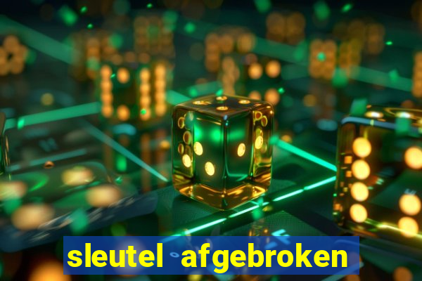 sleutel afgebroken in slot kast