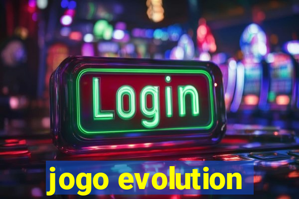 jogo evolution