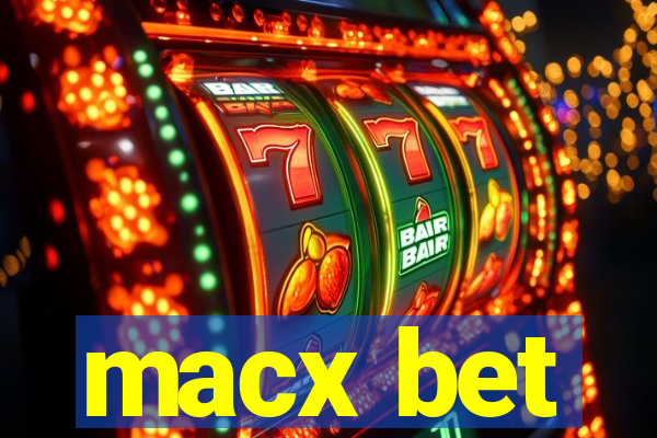 macx bet