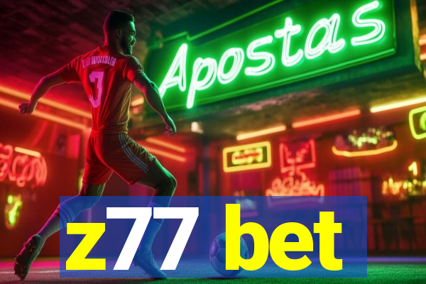 z77 bet