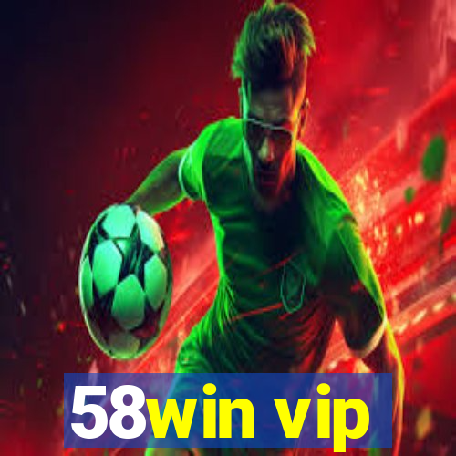 58win vip