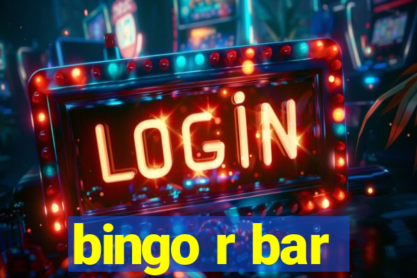 bingo r bar