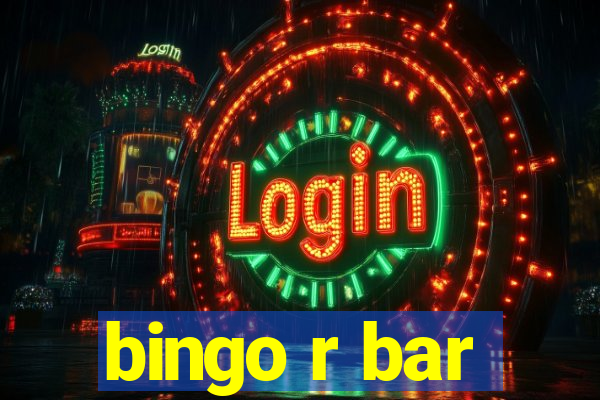 bingo r bar