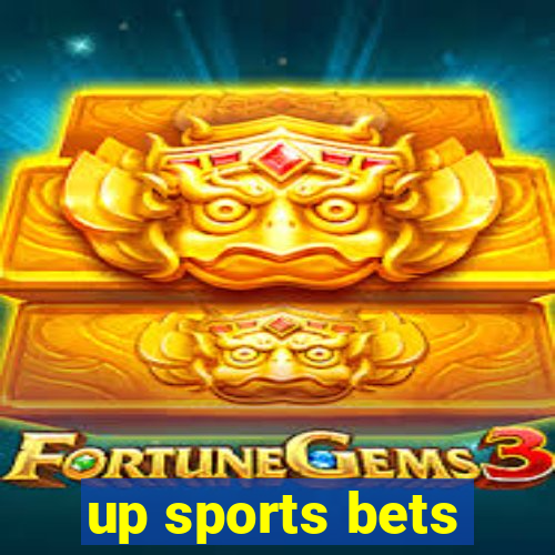 up sports bets