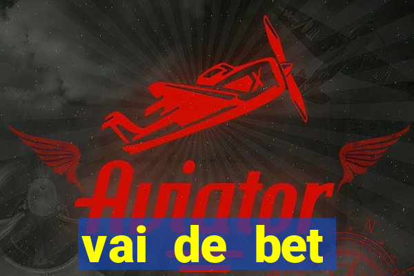 vai de bet patrocinador do corinthians