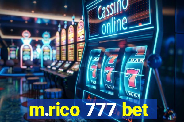 m.rico 777 bet