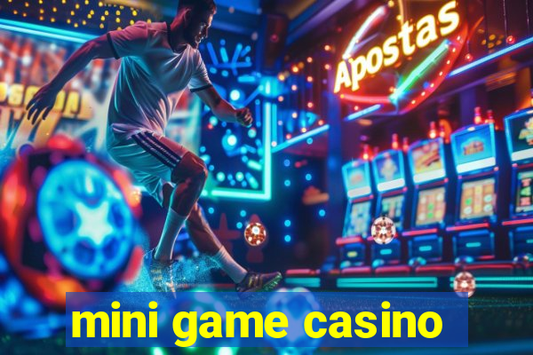 mini game casino