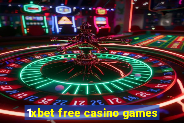 1xbet free casino games