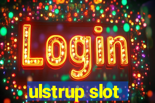 ulstrup slot