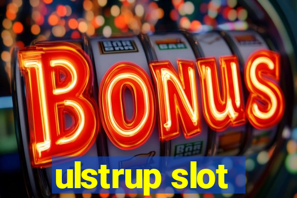 ulstrup slot