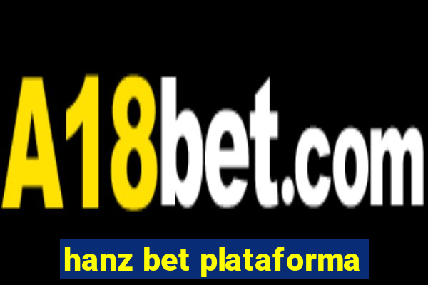 hanz bet plataforma