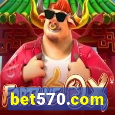 bet570.com