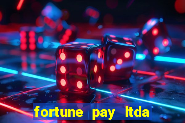 fortune pay ltda plataforma de jogos