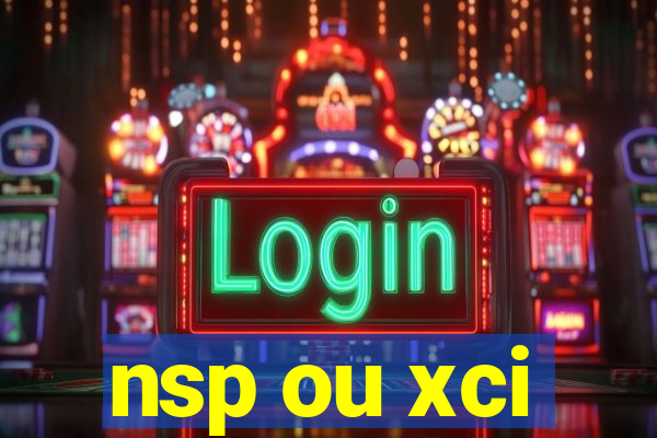 nsp ou xci