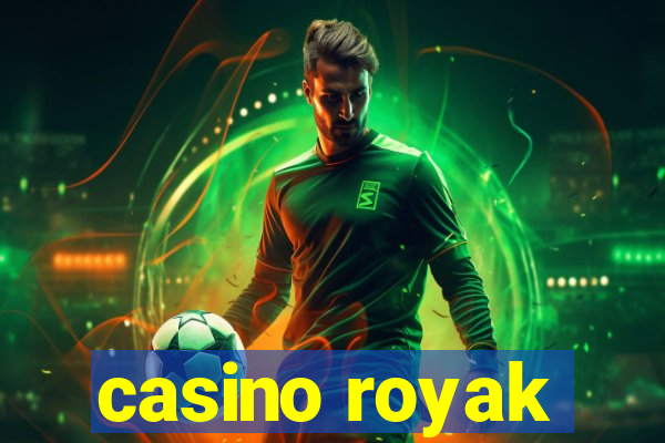 casino royak