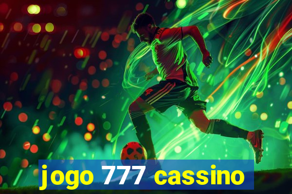 jogo 777 cassino