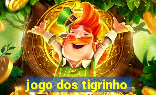 jogo dos tigrinho