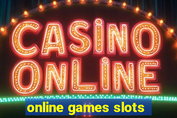 online games slots