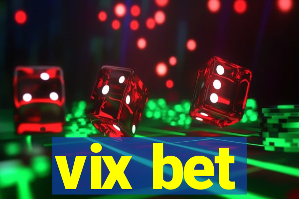 vix bet