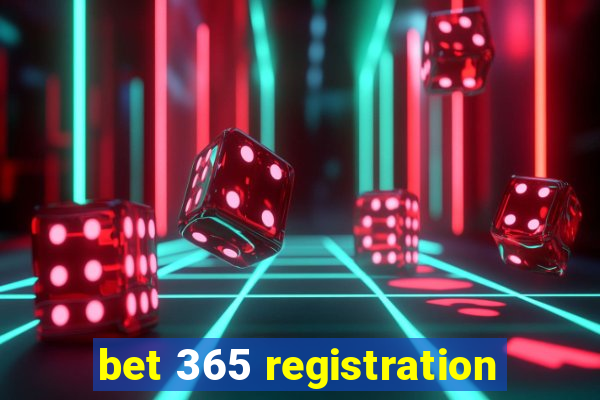 bet 365 registration