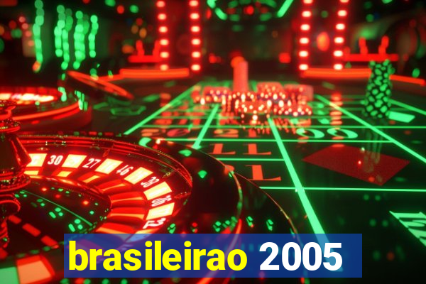 brasileirao 2005