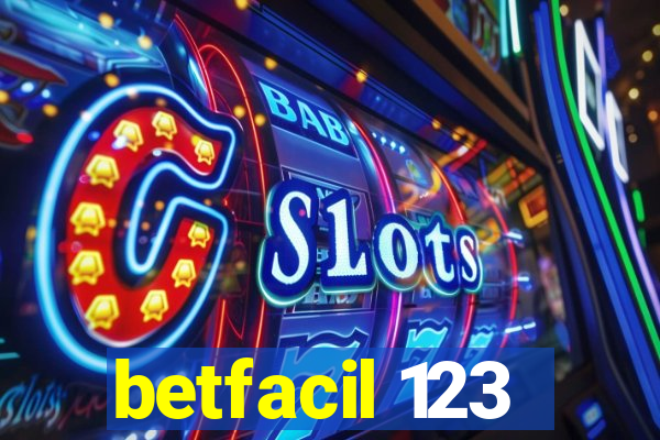 betfacil 123