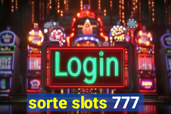 sorte slots 777