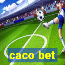 caco bet