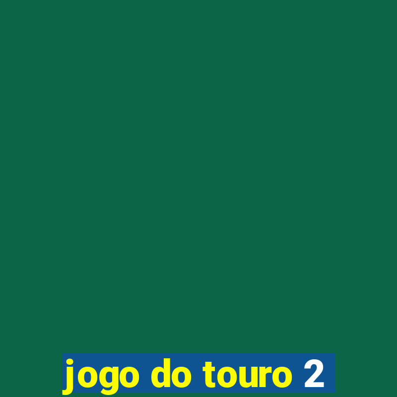 jogo do touro 2