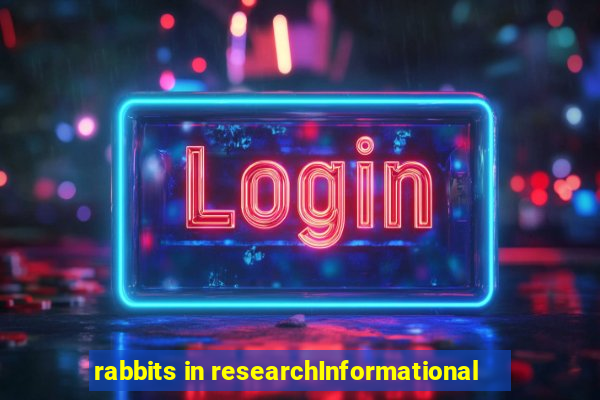 rabbits in researchInformational