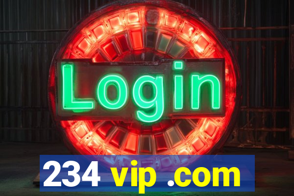 234 vip .com