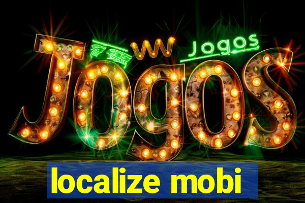 localize mobi