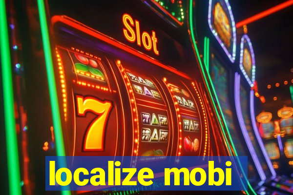 localize mobi