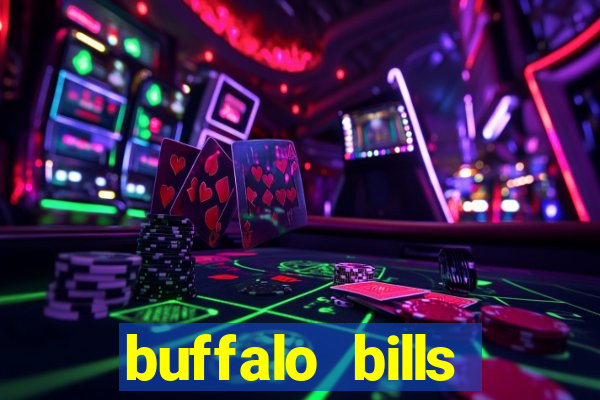 buffalo bills resort & casino