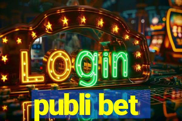 publi bet