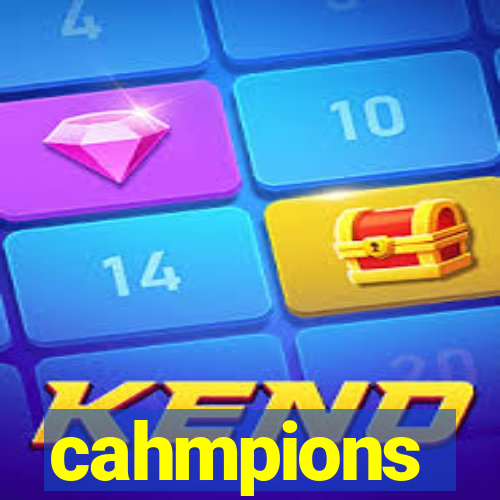 cahmpions