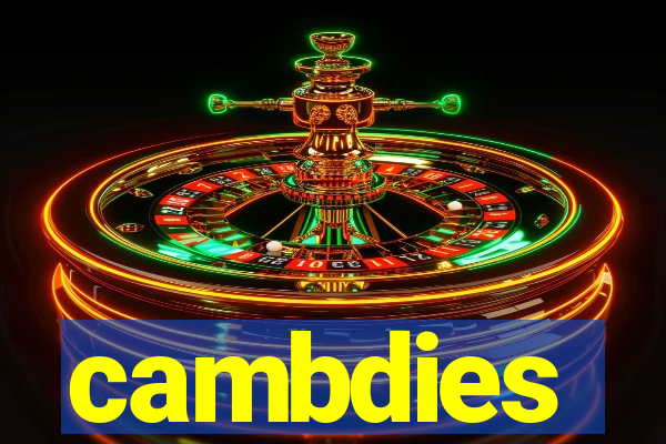 cambdies