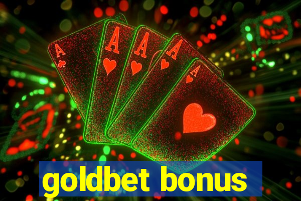 goldbet bonus