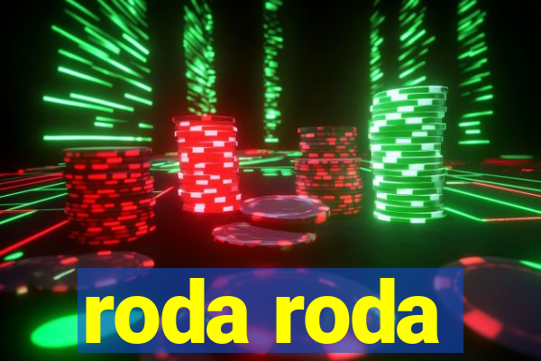 roda roda