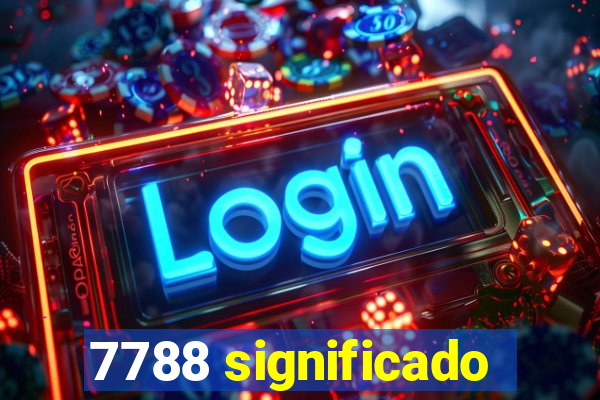 7788 significado