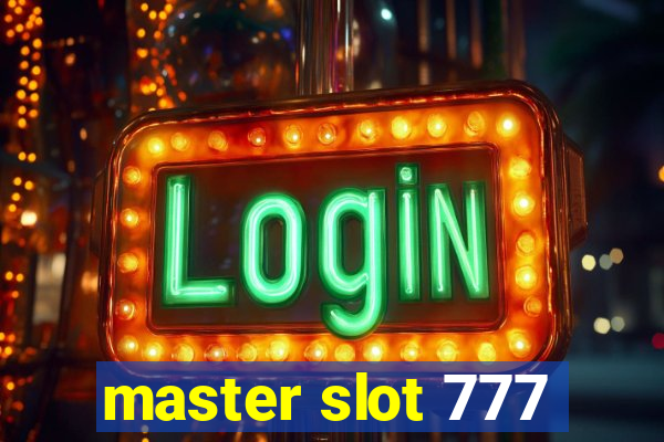 master slot 777