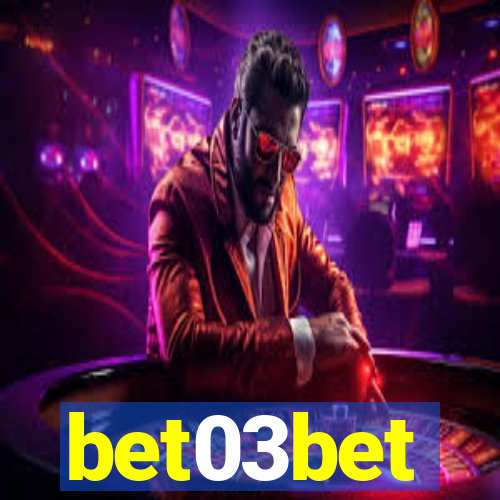 bet03bet