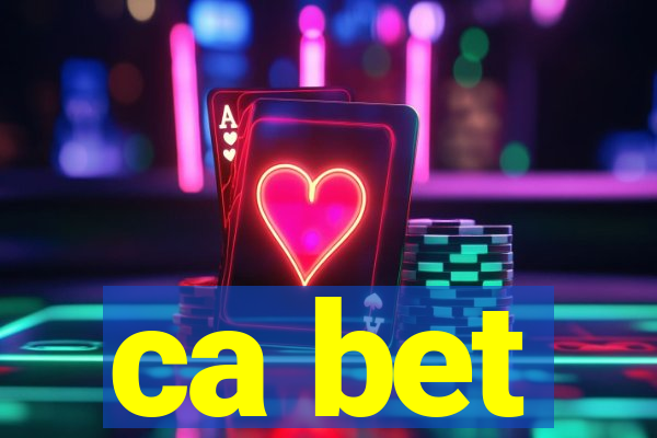 ca bet