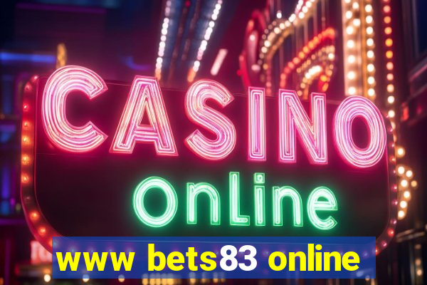 www bets83 online