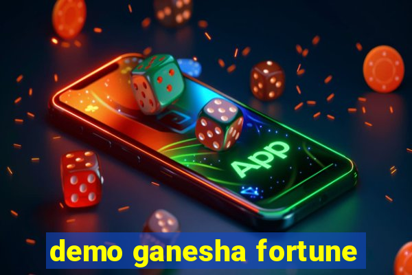 demo ganesha fortune