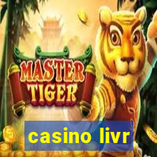 casino livr