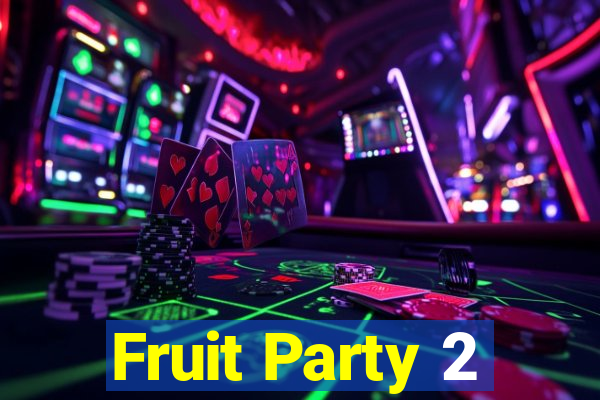 Fruit Party 2