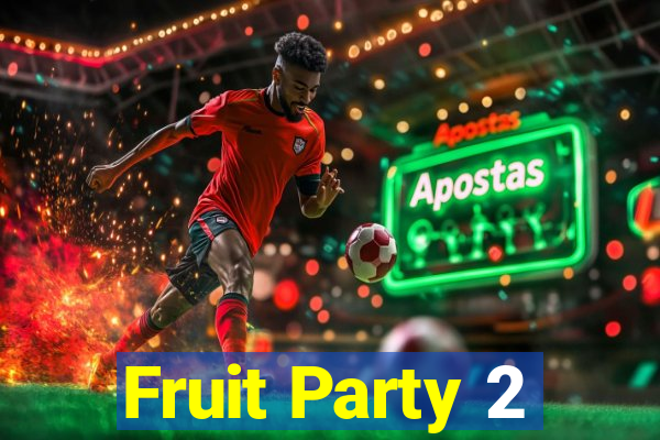 Fruit Party 2