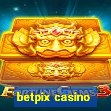 betpix casino