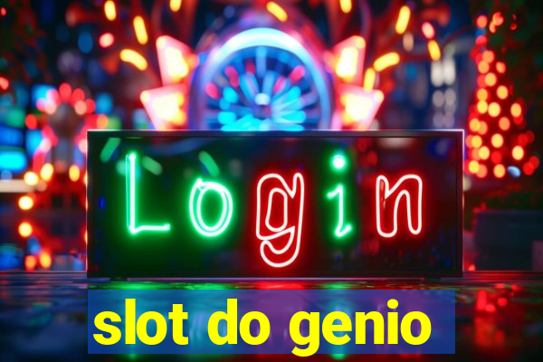 slot do genio